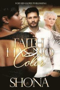 Gemini Editing Services - Faith Has No Color, Häftad. Tillgänglighet: Lägg i varukorg