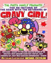 Michael Ciccolini - The Pasta Family: The Re-Return Of The Again With The Returning Of Gravy Girl!, Häftad. Tillgänglighet: Lägg i varukorg