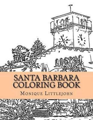 Monique Littlejohn - Santa Barbara Coloring Book, Häftad. Tillgänglighet: Lägg i varukorg