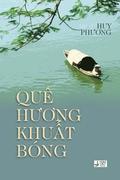 Que Huong Khuat Bong
