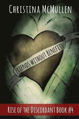 Christina McMullen - Friends without Benefits, Häftad. Tillgänglighet: Lägg i varukorg