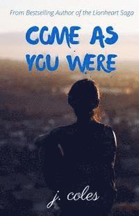Jay Coles - Come As You Were, Häftad. Tillgänglighet: Lägg i varukorg