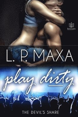 L P Maxa - Play Dirty, Häftad. Tillgänglighet: Lägg i varukorg