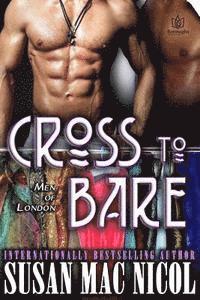 Susan Mac Nicol - Cross to Bare, Häftad. Tillgänglighet: Lägg i varukorg