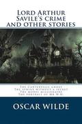 Lord Arthur Savile's crime and other stories