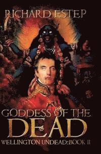 Richard Estep - Goddess of the Dead, Häftad. Tillgänglighet: Lägg i varukorg