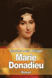 Charles-Louis Philippe - Marie Donadieu, Häftad