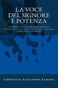 La voce del Signore è potenza - Libro dell'assemblea: Salmi responsoriali - Domeniche e Feste di tutto l'anno liturgico - Libro dell'assemblea
