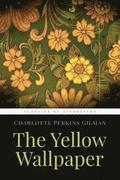 The Yellow Wallpaper