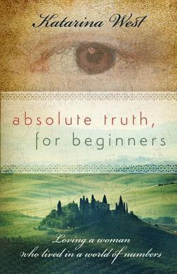 Katarina West - Absolute Truth, For Beginners, Häftad. Tillgänglighet: Lägg i varukorg