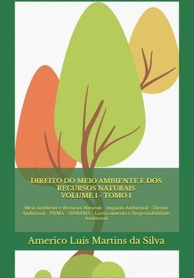Americo Luis Martins Da Silva - Direito do Meio Ambiente e dos Recursos Naturais - Volume 1, Häftad. Tillgänglighet: Lägg i varukorg