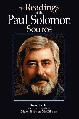 Paul Solomon, Mary Siobhan McGibbon - The Readings of the Paul Solomon Source Book 12, Häftad