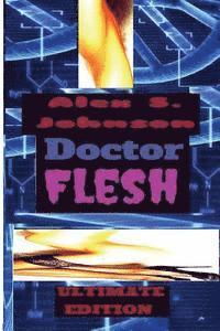 Alex S. Johnson - Doctor Flesh: Superbad Ultimate Edition, Häftad. Tillgänglighet: Lägg i varukorg