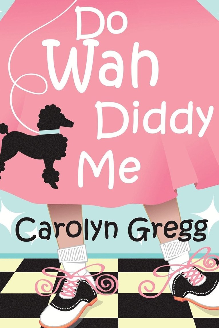 Carolyn Gregg, Linda Mooney - Do Wah Diddy Me, Häftad. Tillgänglighet: Lägg i varukorg