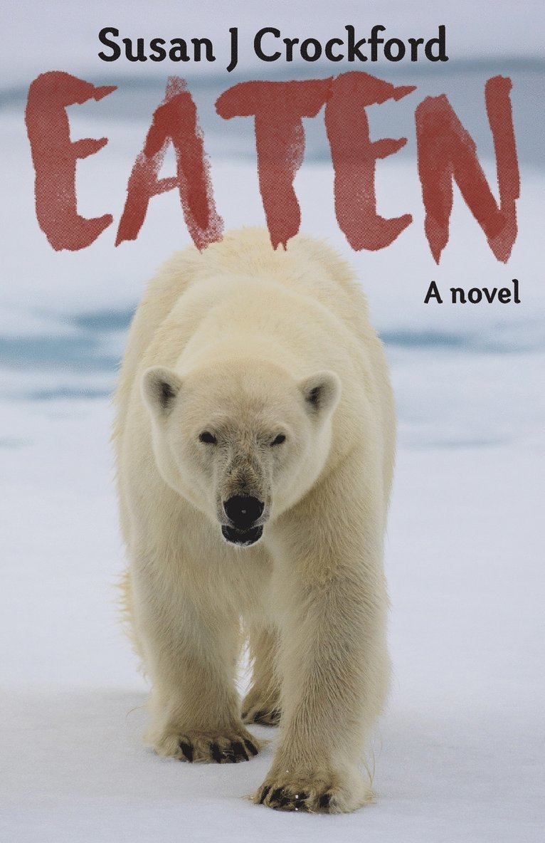 Susan J Crockford - Eaten, Häftad. Tillgänglighet: Lägg i varukorg