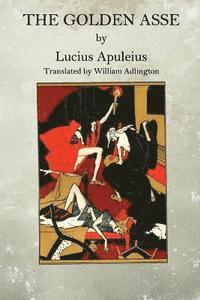 Lucius Apuleius - The Golden Asse, Häftad