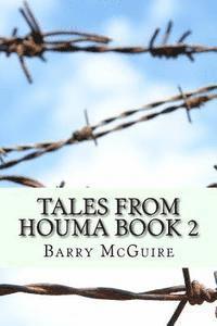 Barry McGuire - Tales from Houma Book 2, Häftad