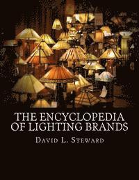David L. Steward - The Encyclopedia of Lighting Brands: From Anglepoise to Zumtobel, Häftad. Tillgänglighet: Lägg i varukorg
