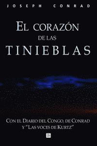Servando Gotor - El corazon de las tinieblas, con el Diario del Congo de Conrad y Las voces de Kurtz, Häftad