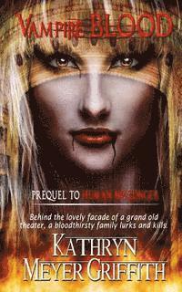 Kathryn Meyer Griffith - Vampire Blood: Prequel to Human No Longer, Häftad. Tillgänglighet: Lägg i varukorg