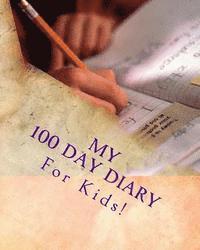 K. P. Lee - My 100 Day Diary, Häftad. Tillgänglighet: Lägg i varukorg