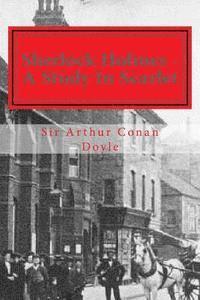 Arthur Conan Doyle, D. Gardner - Sherlock Holmes - A Study in Scarlet: Illustrated Edition, Häftad