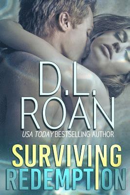 D. L. Roan - Surviving Redemption, Häftad. Tillgänglighet: Lägg i varukorg