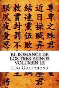 Luo Guanzhong - El Romance de los Tres Reinos, Volumen III: El edicto ensangrentado, Häftad