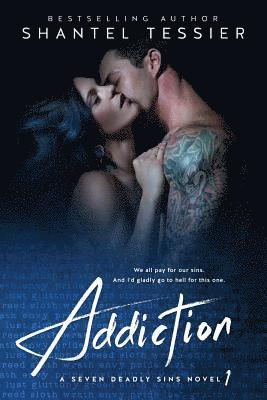 Shantel Tessier - Addiction, Häftad. Tillgänglighet: Lägg i varukorg