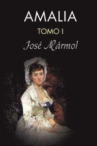 Jose Marmol - Amalia (tomo 1), Häftad. Tillgänglighet: Lägg i varukorg