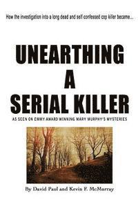 Kevin F. McMurray, David Paul - Unearthing a Serial Killer, Häftad. Tillgänglighet: Lägg i varukorg