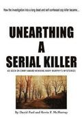 Unearthing a Serial Killer