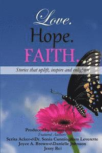 Sonia Cunningham Leverette, Joyce A. Brown - Love. Hope. Faith. (Volume 2), Häftad. Tillgänglighet: Lägg i varukorg