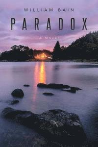 William Bain - Paradox, Häftad. Tillgänglighet: Lägg i varukorg