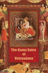 The Kama Sutra of Vatsyayana