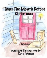 Kate Johnson - 'Twas The Month Before Christmas, Häftad