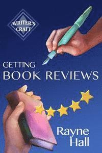 Rayne Hall - Getting Book Reviews: Easy, Ethical Strategies for Authors, Häftad. Tillgänglighet: Lägg i varukorg