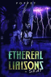 Poppet - Ethereal Liaisons: Shar, Häftad. Tillgänglighet: Lägg i varukorg