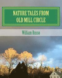 William Russo - Nature Tales from Old Mill Circle, Häftad