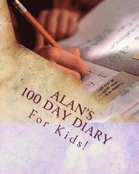 K. P. Lee - Alan's 100 Day Diary, Häftad. Tillgänglighet: Lägg i varukorg