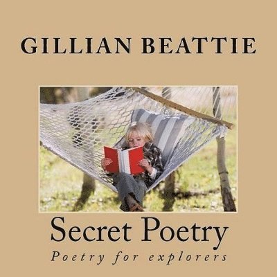 Gillian Beattie - Secret Poetry, Häftad