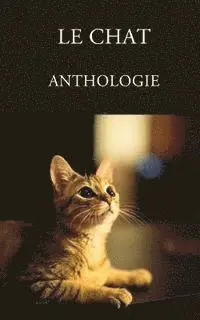 Anthologie - Le chat, Häftad. Tillgänglighet: Lägg i varukorg