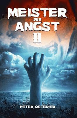 Peter Osteried - Meister der Angst II, Häftad. Tillgänglighet: Lägg i varukorg