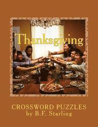 B. F. Starling - Thanksgiving: Crossword Puzzles, Häftad. Tillgänglighet: Lägg i varukorg