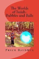 Jr. Baldwin, Pryce, Brenda Robinson - The Worlds of Isaiah-- Bubbles and Balls, Häftad. Tillgänglighet: Lägg i varukorg