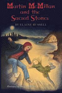 Elaine Russell - Martin McMillan and the Sacred Stones, Häftad