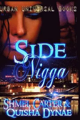 Quisha Dynae, J. Ash - Side Nigga, Häftad. Tillgänglighet: Lägg i varukorg