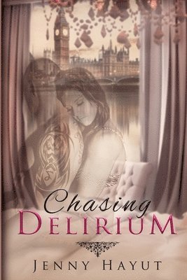 Jenny Hayut - Chasing Delirium, Häftad. Tillgänglighet: Lägg i varukorg