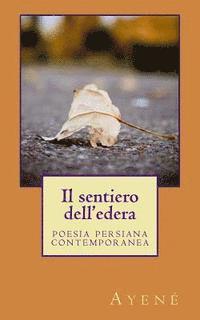 Ayené, Carlo Saccone - Il sentiero dell'edera, Häftad. Tillgänglighet: Lägg i varukorg