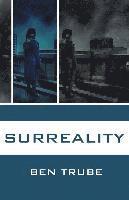 Ben Trube - Surreality, Häftad